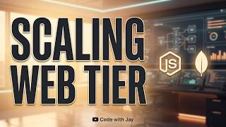 Scaling Web Servers: Load Balancers, Stateless Design, and Zero-Downtime Deploys - E2