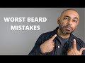 8 Worst BEARD Mistakes You MUST Avoid