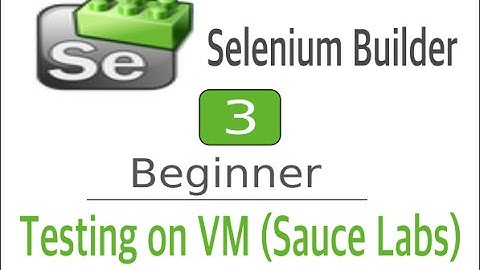 Selenium Builder 3 - How to run Test on SauceLabs Virtual Machines