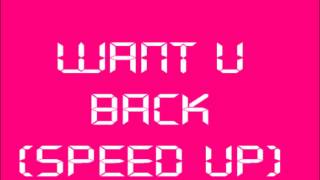 Cher Lloyd Ft Astro- Want U Back Speed Up Lyrics In Description