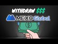 How to wit.raw funds from mexc to your bank account using coinbase