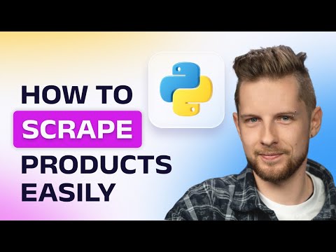 Comment extraire des produits d'un site Web ? [Tutoriel Python]