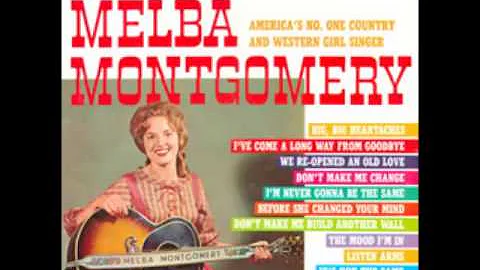 Melba Montgomery - I've Come A Long Way From Goodbye