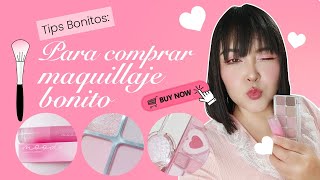 Tips bonitos: Para comprar maquillaje bonito. ¿Qué maquillaje uso?