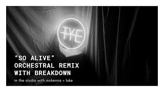 'So Alive' Orchestral Remix   Breakdown - The Young Escape