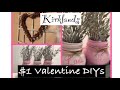 $1 Kirklands Dupes | Valentine DIYs | Chic for Cheap Challenge