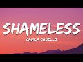 Camila Cabello - Shameless (Lyrics) Sped up