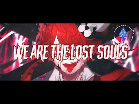 [HQ] Nightcore - The Lost Souls「ASKING ALEXANDRIA」Lyrics