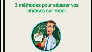 Comment séparer les mots d'une cellule Excel en différente cellules ?