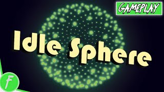 Idle Sphere Gameplay HD (PC) | NO COMMENTARY