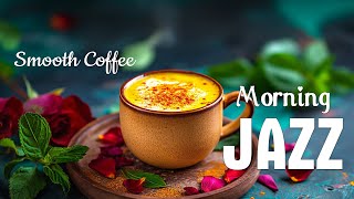 Smooth Coffee Jazz Music ☕ Upbeat you moods with Positive Jazz & Bossa Nova Piano for relax and work