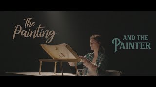 THE PAINTING AND THE PAINTER - Short Film