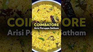 Coimbatore Arisi Paruppu Satham!