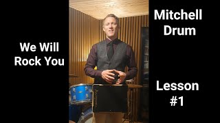 We Will Rock You | Mitchell Drum Lesson #1 | Beginner Rhythm Tutorial