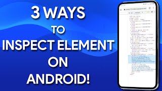3 Ways to Inspect Element on Android | Developer Tools on Android screenshot 5