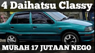 Download Lagu 4 DAIHATSU CLASSY TERMURAH 17 JUTAAN MASIH NEGO||MOBIL BEKAS MURAH MP3