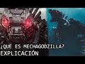 ¿Qué es Mechagodzilla? EXPLICACIÓN | El Siniestro Origen de Mechagodzilla del Monsterverse EXPLICADO