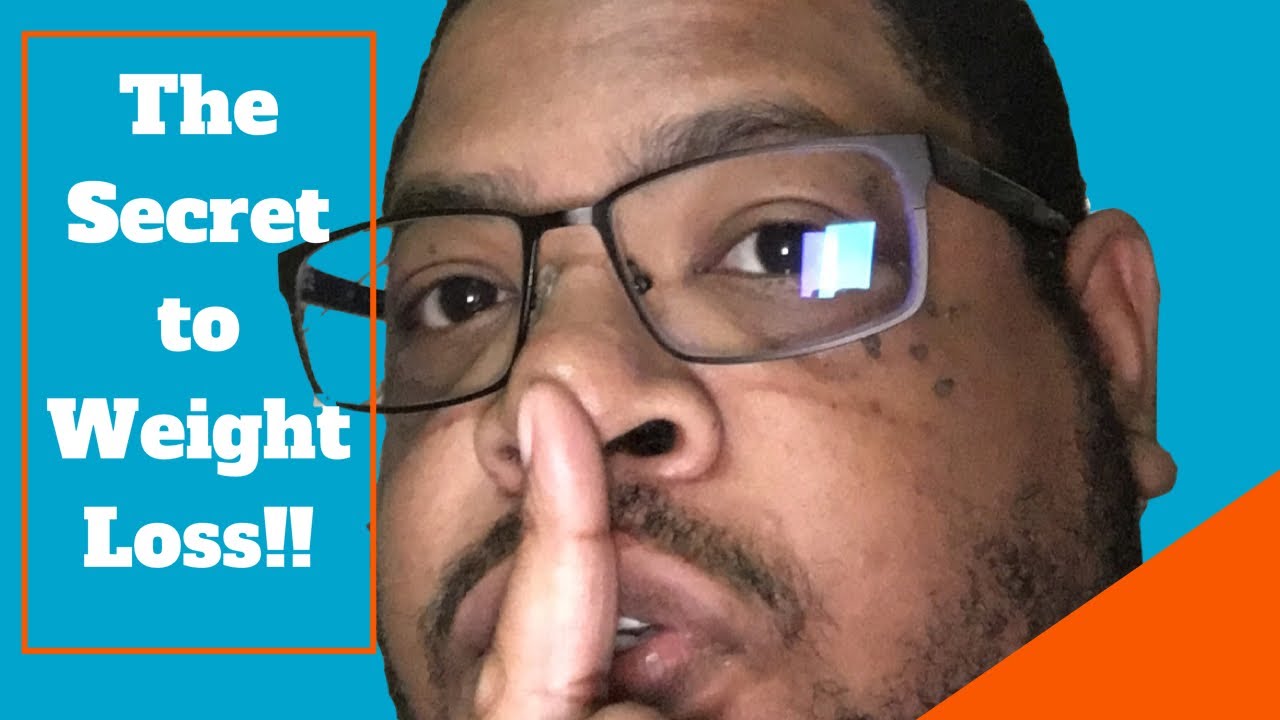 Weight Loss Journey For Men | How to Lose Weight!! The Secret To Weight Loss revealed!! - YouTube