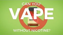 Vaping without nicotine