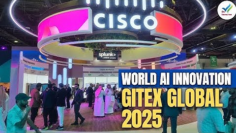 Inside the Global Pavilions at GITEX GLOBAL 2025 Dubai | World AI Innovation Showcase