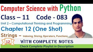 String - Slicing Operators Functions | Chapter 12 | Class 11 Computer Science with Python | One Shot