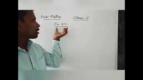 Class 5 / Maths / Exercise 3.4