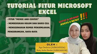 EXCEL TIPS: MERGE & CENTER, FREEZE PANES, DAN RUMUS PENJUMLAHAN, PENGURANGAN, RATA-RATA
