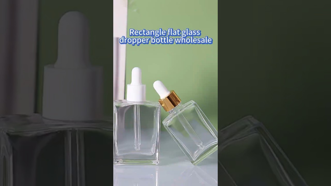 Rectangle flat glass dropper bottle wholesale  #manufacture #factoryproducts #supplier