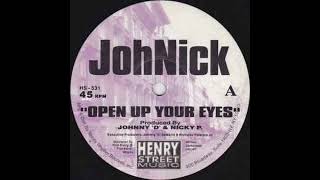 Johnick - Open up your eyes