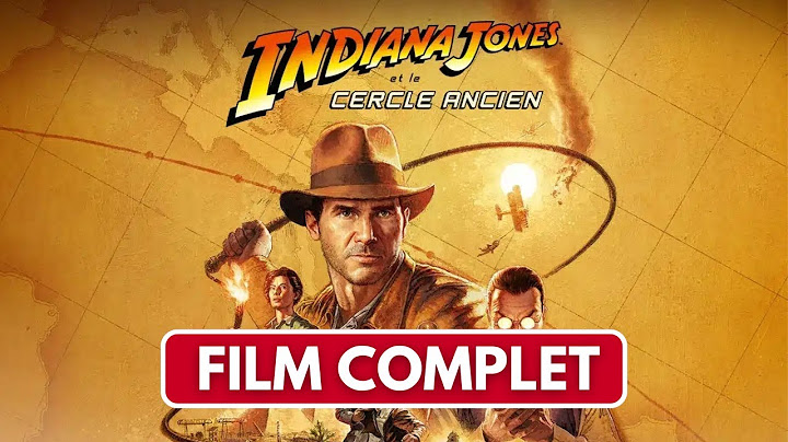 Indiana Jones et le Cercle Ancien - Film Complet en Français  Cinématiques 4K
