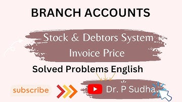 Branch Accounts | Stock & Debtors System | Invoice Price