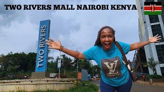 This Is Why You Should Visit NAIROBI KENYA 🇰🇪 | Inside Two Rivers Mall