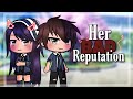 Her Bad Reputation | GLMM | Sunflower