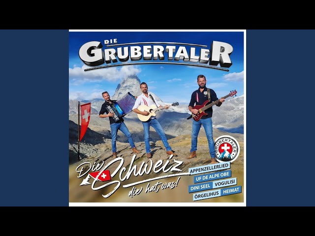 Die Grubertaler - Swiss Medley