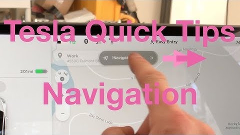 Tesla Quick Tips Navigation