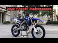 2020 Yamaha YZ250F Maintenance!