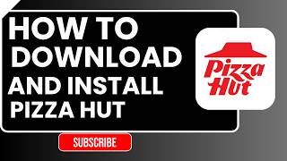 How to Download & Install Pizza Hut App (Easy Ordering Guide 2026) screenshot 2