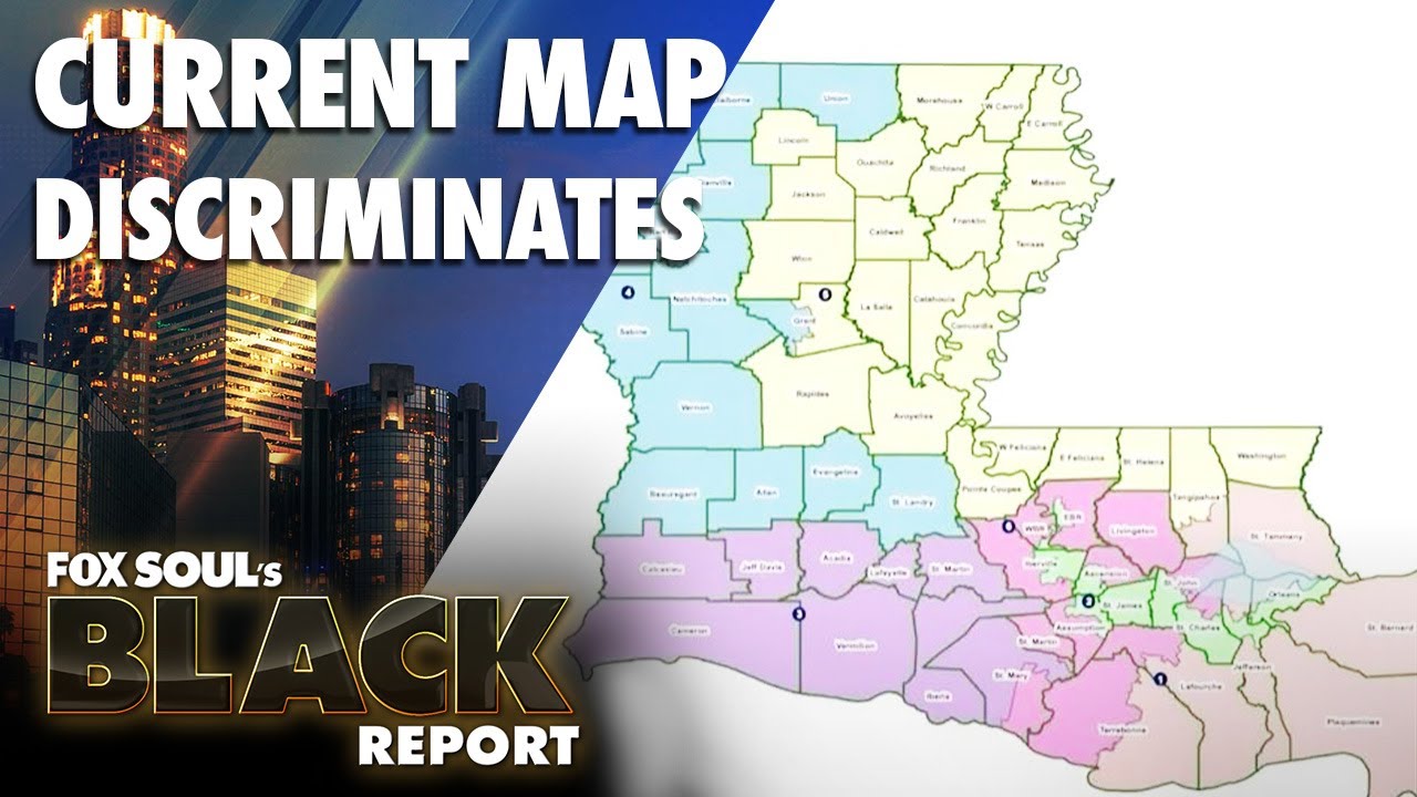 Appeals Court Lifting A Hold On Louisiana's Congressional Redistricting | FOX SOUL’s Black Report