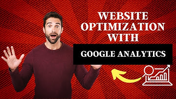 Unlock the Secrets of Website Optimization with Google Analytics!
