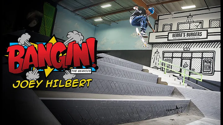 BANGIN! Joey Hilbert