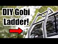How to Build a Gobi Ladder for Your 4Runner!! ($60 Total!)