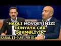 "Ordumuz diplomatlarımızdan daha uğurlu çalışır" - 24 dəqiqədə Xaqani Cəfərli