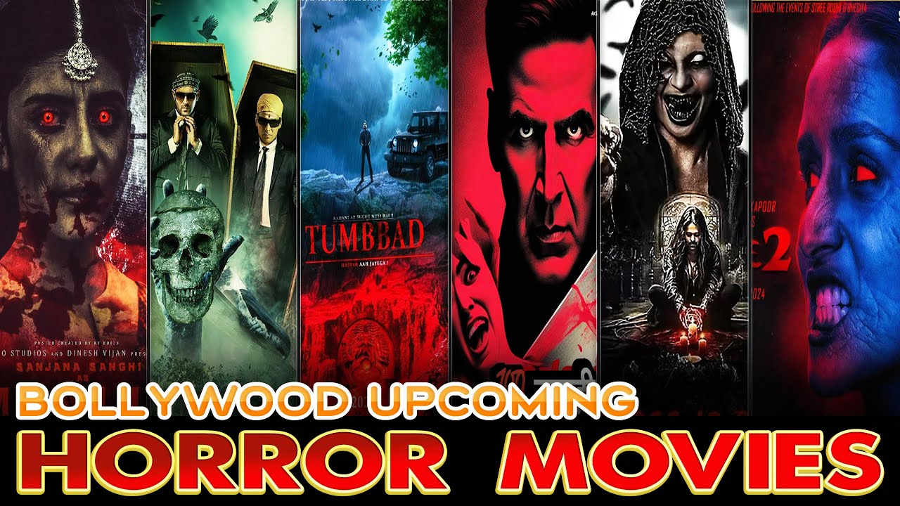 13-upcoming-big-horror-movies-2024-2025-hindi-upcoming-bollywood