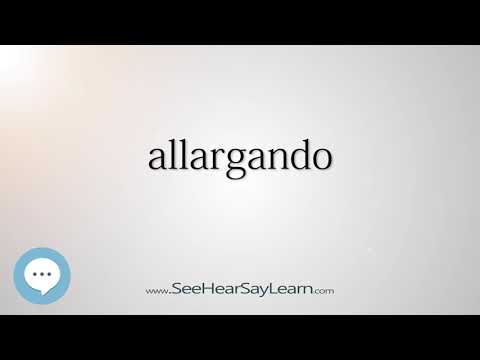 allargando Every English Word Pronounced