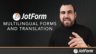 Jotform Multilingual Forms and Translation