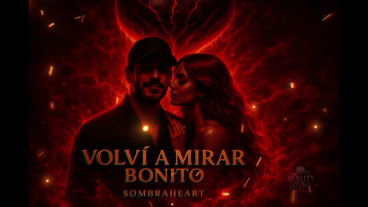 Volvi a mirar bonito - Sombraheart (Video Oficial)