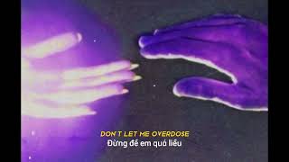 [ sped up | vietsub ] overdose - ciara