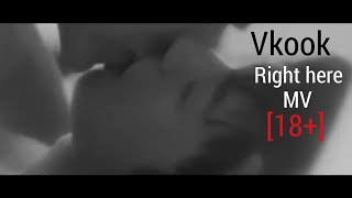 ↷❛❛Vkook❛❛●Right Here ∞ MV[18+]🔞