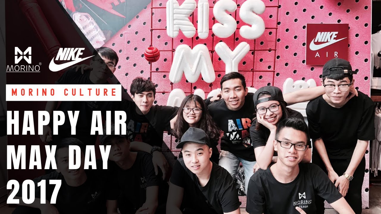 Morino x Nike Việt Nam - Happy Air Max Day 2017 | Morino Culture