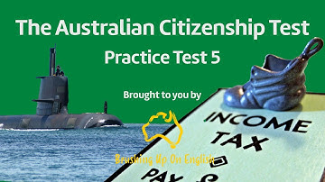 The Australian Citizenship Test: Practice Test 5